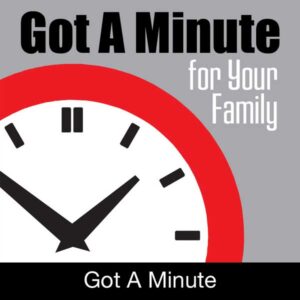 got-a-minute
