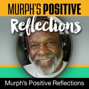 murphs-positive-reflections