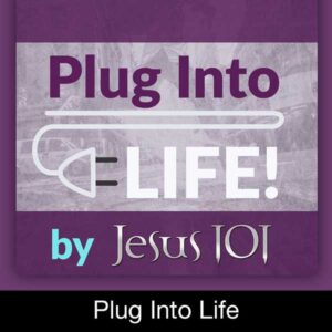plug-into-life-1